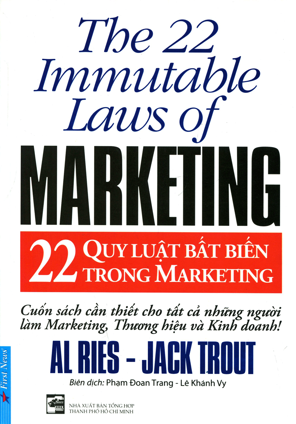 sach 22 quy luat bat bien trong marketing 12 quyển sách hay về marketing giúp bạn mở khóa sáng tạo