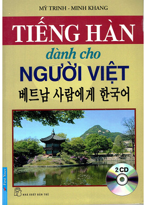 sach tieng han danh cho nguoi viet 9 cuốn sách dạy tiếng Hàn Quốc đơn giản, dễ hiểu