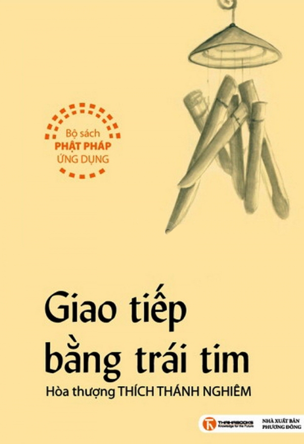 10 quyển sách hay về phật giáo đọc để yên vui và hạnh phúc sach giao tiep bang trai tim 10 quyển sách hay về phật giáo đọc để yên vui và hạnh phúc