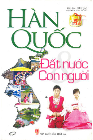 sach han quoc dat nuoc con nguoi 8 quyển sách hay về Hàn Quốc hữu ích và đầy chân thực