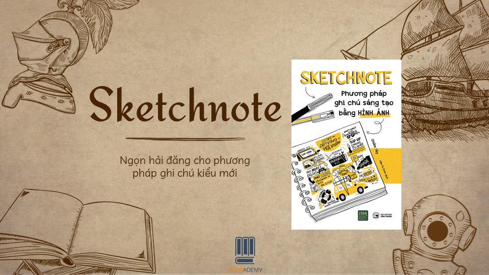 Review Sach Sketchnote Phương Phap Ghi Chu Sang Tạo Bằng Hinh ảnh Ngọn Hải đăng Cho Cach Ghi Chep Kiểu Mới Ybox