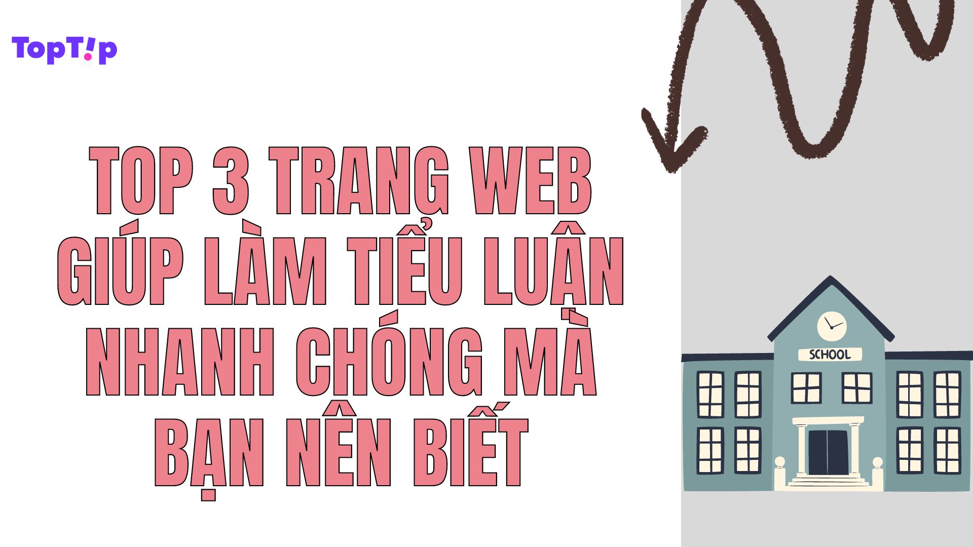 TopTip Top 3 Trang Web Giúp Làm Tiểu Luận Nhanh Chóng Mà Bạn Nên Biết