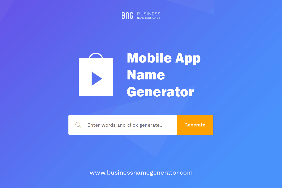 Business name generator. App name plz.