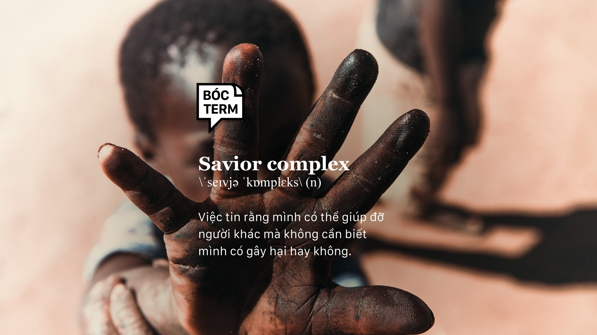 Savior Complex: Từ Thiện Vì Mình Chứ Vì Ai! - YBOX