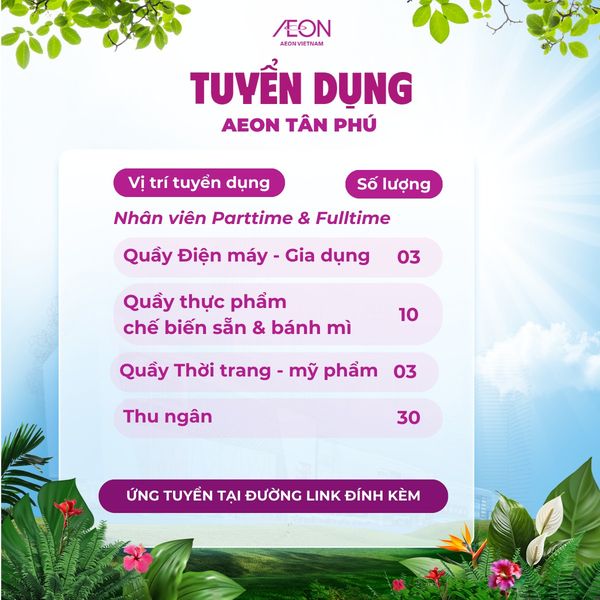 AEON Tân Phú Tuyển Dụng